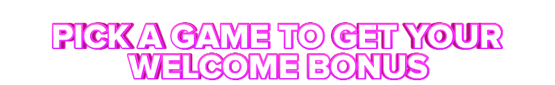 TrustDice PICK A GAME TO GET YOUR WELCOME BONUS